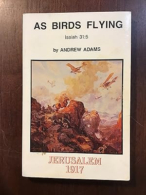 Seller image for As Birds Fly for sale by Shadetree Rare Books