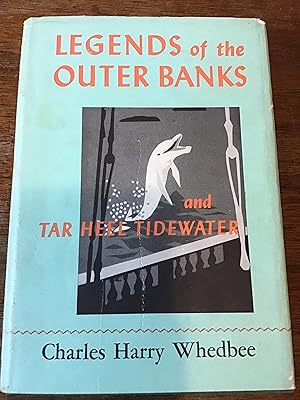 Image du vendeur pour Legends of the Outer Banks and Tar Heel Tidewater mis en vente par Shadetree Rare Books