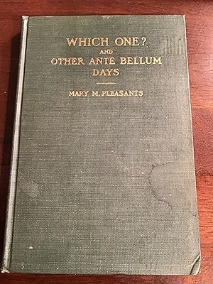 Seller image for Which One? And Other Ante Bellum Days for sale by Shadetree Rare Books