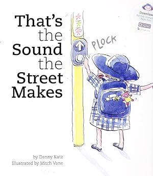 Seller image for That's the Sound the Street Makes for sale by Nanny's Web
