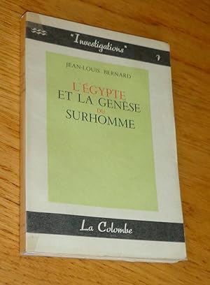 L'Égypte et la genèse du surhomme