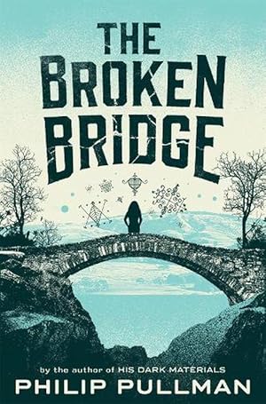 Seller image for The Broken Bridge (Paperback) for sale by AussieBookSeller