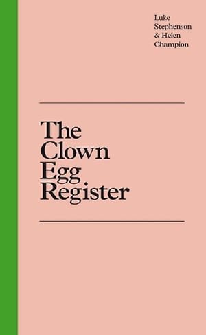 Image du vendeur pour The Clown Egg Register (Hardcover) mis en vente par AussieBookSeller