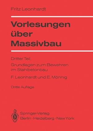 Bild des Verkufers fr Vorlesungen ber Massivbau : Dritter Teil Grundlagen zum Bewehren im Stahlbetonbau zum Verkauf von AHA-BUCH GmbH