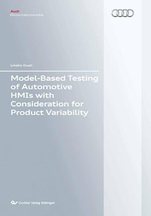 Seller image for Model-Based Testing of Automotive HMIs with Consideration for Product Variability for sale by AHA-BUCH GmbH