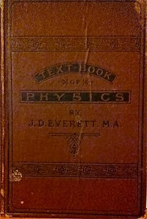 Elementary Text-book of Physics [Elementary Textbooks].