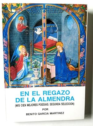 Seller image for En el regazo de la almendra for sale by Librera Salvalibros Express