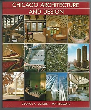 Seller image for Chicago Architecture and Design for sale by Mom and Pop's Book Shop,