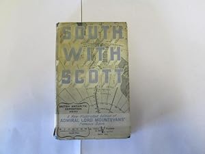 Seller image for South with Scott for sale by Goldstone Rare Books