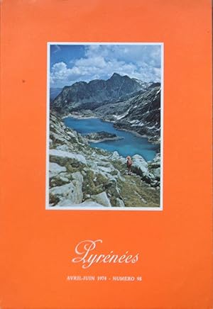 Pyrénées: n° 98: avril-juin 1974 (Bulletin Pyrénéen n° 341)