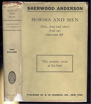 Horses and Men: Tales, Long and Short, From Our American Life