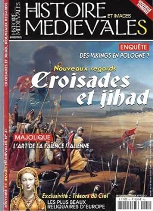 Histoire et Images Médiévales / N°41 : Croisades et Jihad