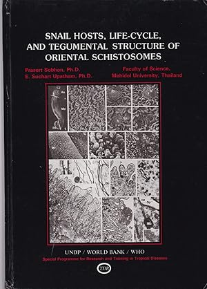 Imagen del vendedor de Snail Hosts, Life-Cycle, and Tegumental Structure of Oriental Schistosomes a la venta por Paul Brown