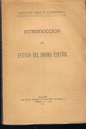 Imagen del vendedor de INTRODUCCIN AL ESTUDIO DEL IDIOMA ESPAOL a la venta por Librera Torren de Rueda