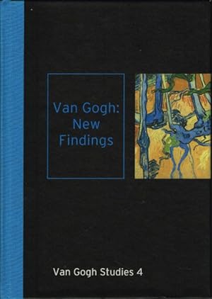 Imagen del vendedor de Van Gogh: New Findings. Van Gogh Studies #4. isbn 9789040007149 a la venta por Frans Melk Antiquariaat