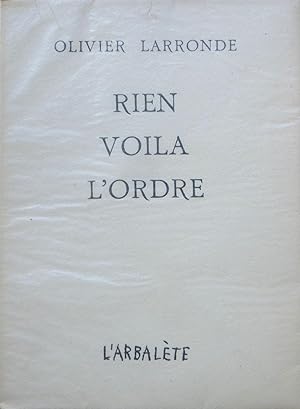 Seller image for Rien voil l'ordre for sale by Bouquinerie L'Ivre Livre