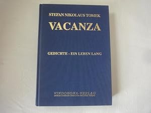 Bild des Verkufers fr Vacanza. Gedichte-Ein Leben Lang. zum Verkauf von Malota