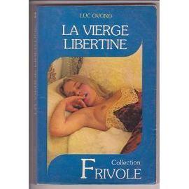 Image du vendeur pour La Vierge libertine (Collection Frivole) mis en vente par JLG_livres anciens et modernes