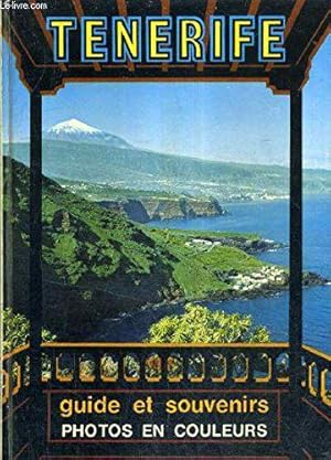 Immagine del venditore per Tenerife Guide Et Souvenirs. venduto da JLG_livres anciens et modernes