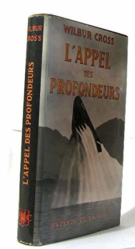 Bild des Verkufers fr L'appel Des Profondeurs zum Verkauf von JLG_livres anciens et modernes