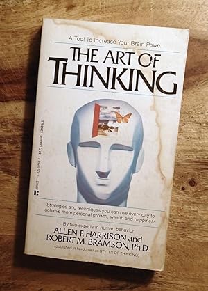 Seller image for THE ART OF THINKING [or, STYLES OF THINKING] : A Tool to Increase Your Brain Power for sale by 100POCKETS