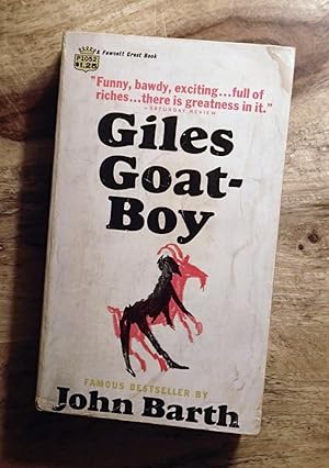 Seller image for GILES GOAT-BOY, or, THE REVISED NEW SYLLABUS OF GEORGE GILES OUR GRAND TUTOR : Fawcett Crest P1052 for sale by 100POCKETS