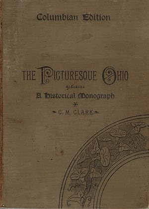 The Picturesque Ohio: A Historical Monograph