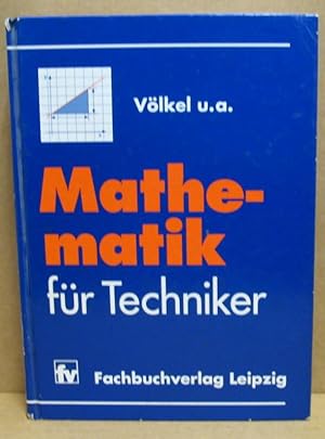 Bild des Verkufers fr Mathematik fr Techniker. zum Verkauf von Nicoline Thieme