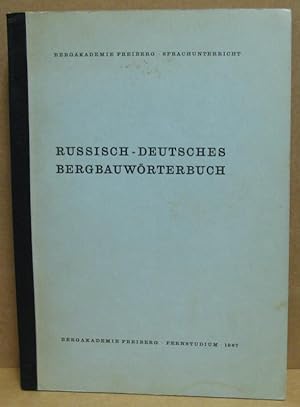 Russisch-Deutsches Bergbauwörterbuch.