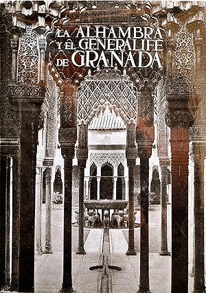 La Alhambra y El Generalife De Granada: Los Monumentos Cardinales De España VII