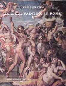 Bild des Verkufers fr Baroque Painting in Rome I: Caravaggio, Carracci, Domenichino & Their Followers, 1585-1640. zum Verkauf von Wittenborn Art Books