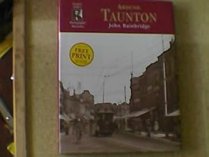 Seller image for Francis Frith's Around Taunton: Francis Frith's Collection for sale by Redruth Book Shop