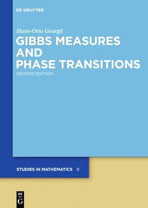 Bild des Verkufers fr Gibbs Measures and Phase Transitions zum Verkauf von AHA-BUCH GmbH