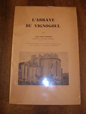 L' ABBAYE DU VIGNOGOUL