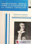 Bild des Verkufers fr Observaciones crticas sobre la excelencia de la lengua castellana zum Verkauf von AG Library