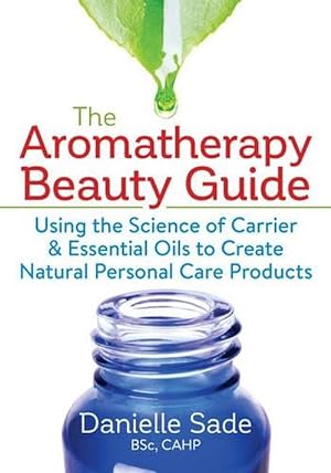 Bild des Verkufers fr Aromatherapy Beauty Guide (Paperback) zum Verkauf von AussieBookSeller