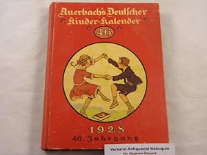 AUERBACHS DEUTSCHER KINDERKALENDER AUF DAS JAHR 1928.- Hrsg. von Adolf Holst.