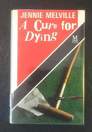 A Cure for Dying