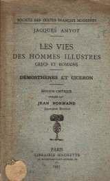 Image du vendeur pour Les vies des hommes illustres grecs et romains : dmosthenes et cicron. mis en vente par JLG_livres anciens et modernes