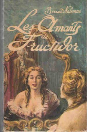 Seller image for Bernard Nabonne. Les Amants de fructidor for sale by JLG_livres anciens et modernes