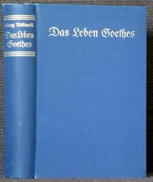 Das Leben Goethes.