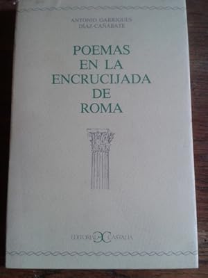 Seller image for POEMAS EN LA ENCRUCIJADA DE ROMA (Dedicado) for sale by Librera Pramo