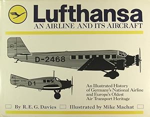 Image du vendeur pour Lufthansa an airline and its aircraft mis en vente par Philippe Lucas Livres Anciens