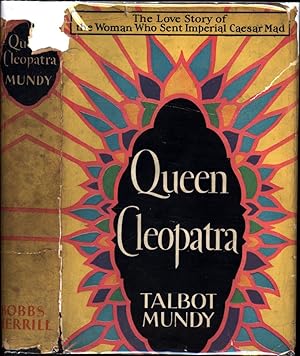 Seller image for Queen Cleopatra / The Love Story of the Woman Who Sent Imperial Caesar Mad for sale by Cat's Curiosities