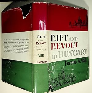 Image du vendeur pour RIFT AND REVOLT IN HUNGARY Nationalism Versus Communism mis en vente par Quiet Friends  IOBA