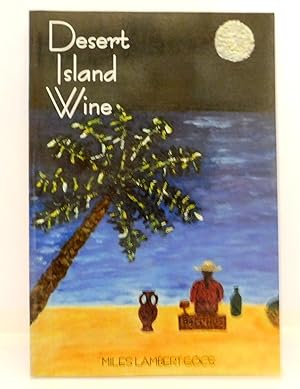 Seller image for Desert Island Wine for sale by The Parnassus BookShop