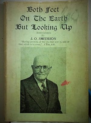 Imagen del vendedor de Both Feet On The Earth But Looking Up a la venta por Legacy Books II