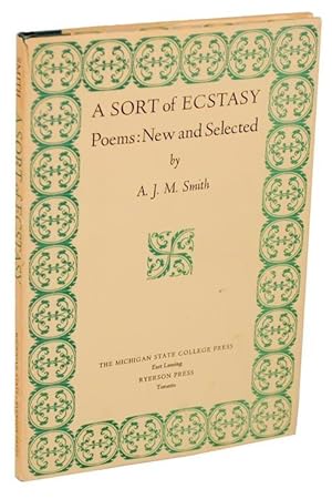 Bild des Verkufers fr A Sort of Ecstasy: Poems: New and Selected zum Verkauf von Jeff Hirsch Books, ABAA