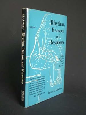 Seller image for Rhythm, Reason and Response For the Musician, Pianist and Teacher for sale by Bookworks [MWABA, IOBA]