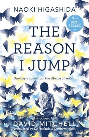 Seller image for The Reason I Jump: one boy's voice from the silence of autism (Paperback) for sale by Grand Eagle Retail